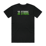 32 Strong Unisex Tee